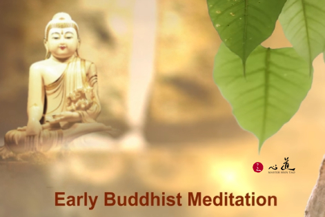 Chan Master Hsin-tao Talks On Early Buddhist Meditation